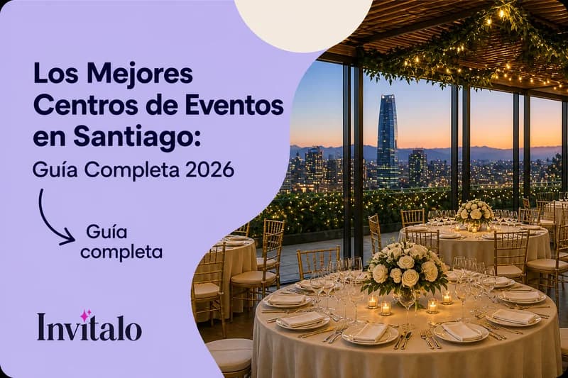 Centros de eventos en Santiago con vista panorámica al atardecer, mesas decoradas para matrimonio y guía 2026 para elegir el lugar ideal en Chile